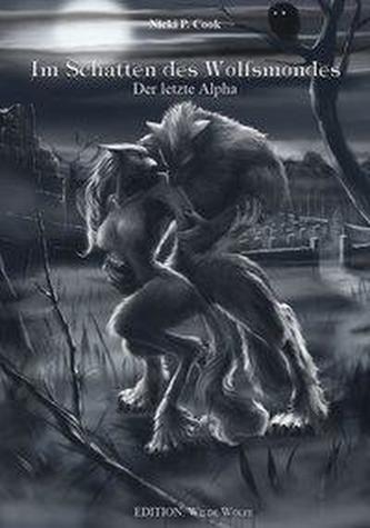 Im Schatten des Wolfsmondes