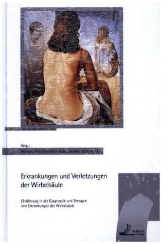 Erkrankungen und Verletzungen der Wirbelsäule