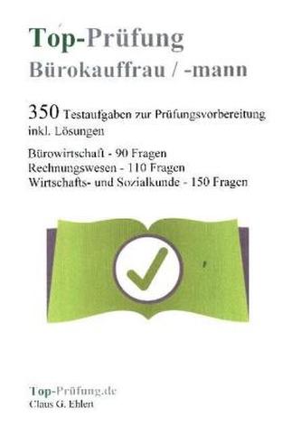 Top-Prüfung Bürokauffrau / Bürokaufmann