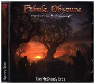Faula Obscura - Das McCready Erbe, 1 Audio-CD