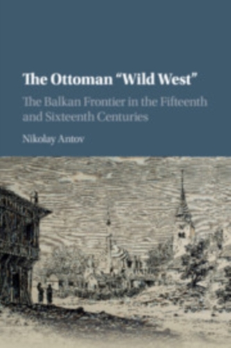 The Ottoman 'Wild West'