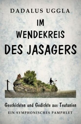 Im Wendekreis des Jasagers