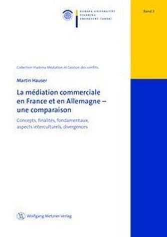 La médiation commerciale en France et en Allemagne - une comparaison