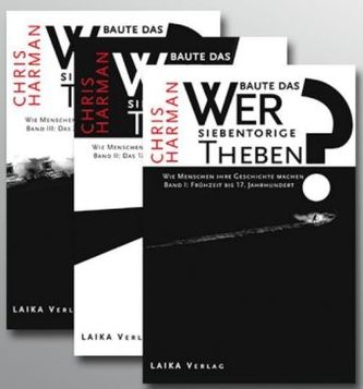 Wer baute das siebentorige Theben?, 3 Bde.