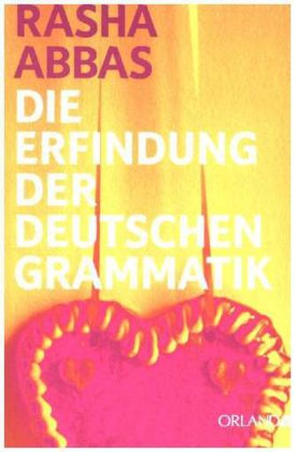Die Erfindung der deutschen Grammatik