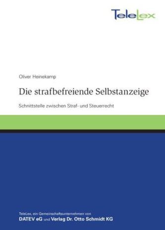Die strafbefreiende Selbstanzeige