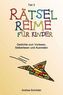 RätselReime für Kinder. Bd.3