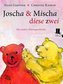 Joscha und Mischa, diese zwei