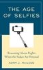 The Age of Selfies