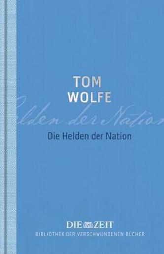 Die Helden der Nation