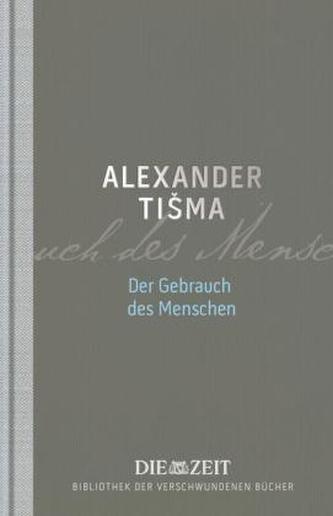Der Gebrauch des Menschen