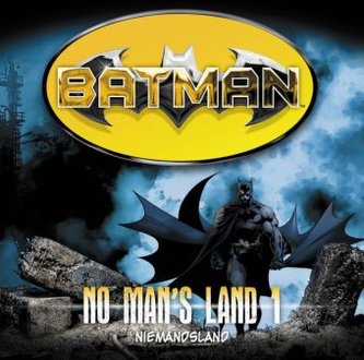 Batman - No Man's Land - Niemandsland, 1 Audio-CD