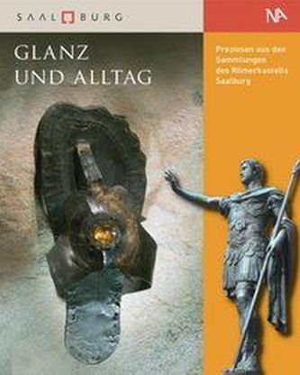Glanz und Alltag