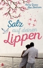 Salz auf deinen Lippen