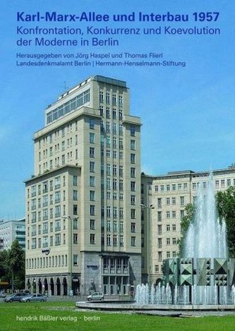 Karl-Marx-Allee und Interbau 1957