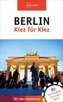 Berlin - Kiez für Kiez