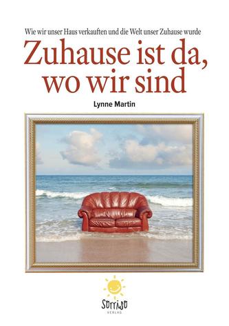 Zuhause ist da, wo wir sind