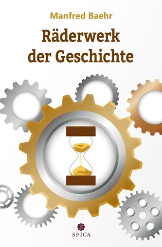 Räderwerk der Geschichte