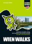 WIEN WALKS