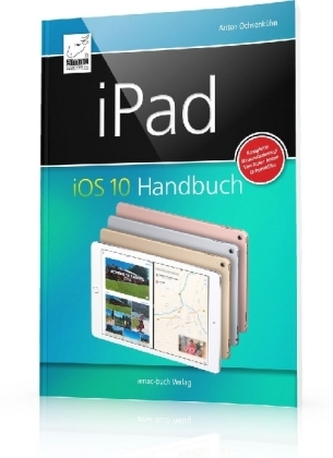 iPad iOS 10 Handbuch