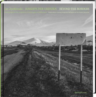 Jenseits der Grenzen. Beyond the Borders