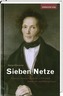Sieben Netze