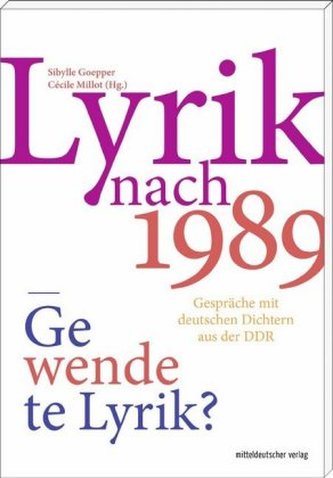 Lyrik nach 1989 - gewendete Lyrik?