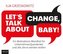 Let's talk about change, baby!, 4 Audio-CDs