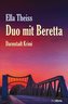 Duo mit Beretta