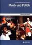 Musik und Politik, Schülerheft + Audio-CD