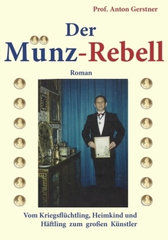 Der Münz-Rebell
