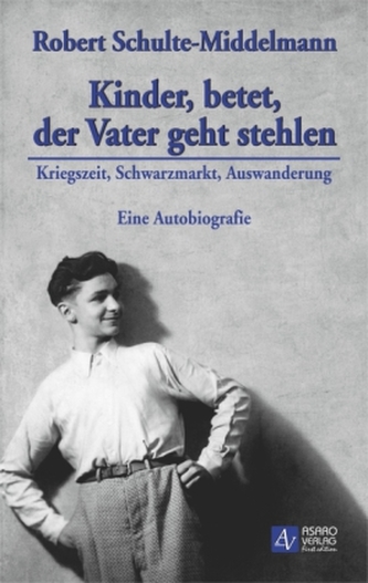 Kinder, betet, der Vater geht stehlen