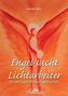 Engel sucht Lichtarbeiter
