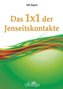Das 1x1 der Jenseitskontakte