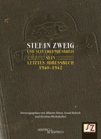 Stefan Zweig und sein Freundeskreis