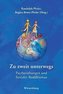 Zu zweit unterwegs - Paarbeziehungen und Sozialer Buddhismus