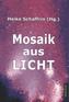 Mosaik aus LICHT