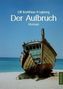 Der Aufbruch