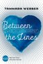 Between the Lines: Weil du mich hältst