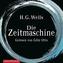 Die Zeitmaschine, 4 Audio-CDs