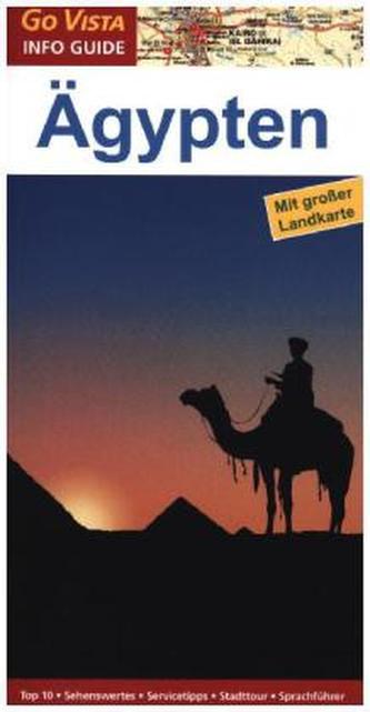 Go Vista Info Guide Regionenführer Ägypten, m. 1 Karte