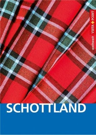 VISTA POINT weltweit Reiseführer Schottland
