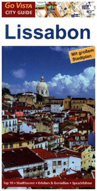 Go Vista City Guide Städteführer Lissabon, m. 1 Karte