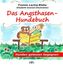 Das Angsthasen-Hundebuch