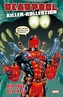 Deadpool Killer-Kollektion - Der Kuss des Todes
