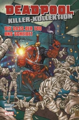 Deadpool Killer-Kollektion - Bis dass der Tod uns scheidet