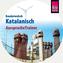 Reise Know-How Kauderwelsch AusspracheTrainer Katalanisch, 1 Audio-CD