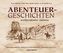 Abenteuergeschichten weltberühmter Autoren, 10 Audio-CDs