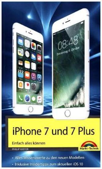 iPhone 7 und 7 Plus Einfach alles können