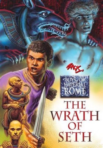 Boys of Imperial Rome - The Wrath of Seth